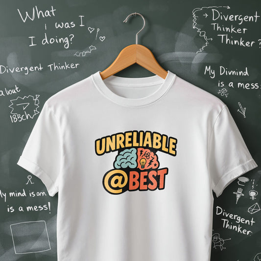 Unreliable at Best - T-Shirt