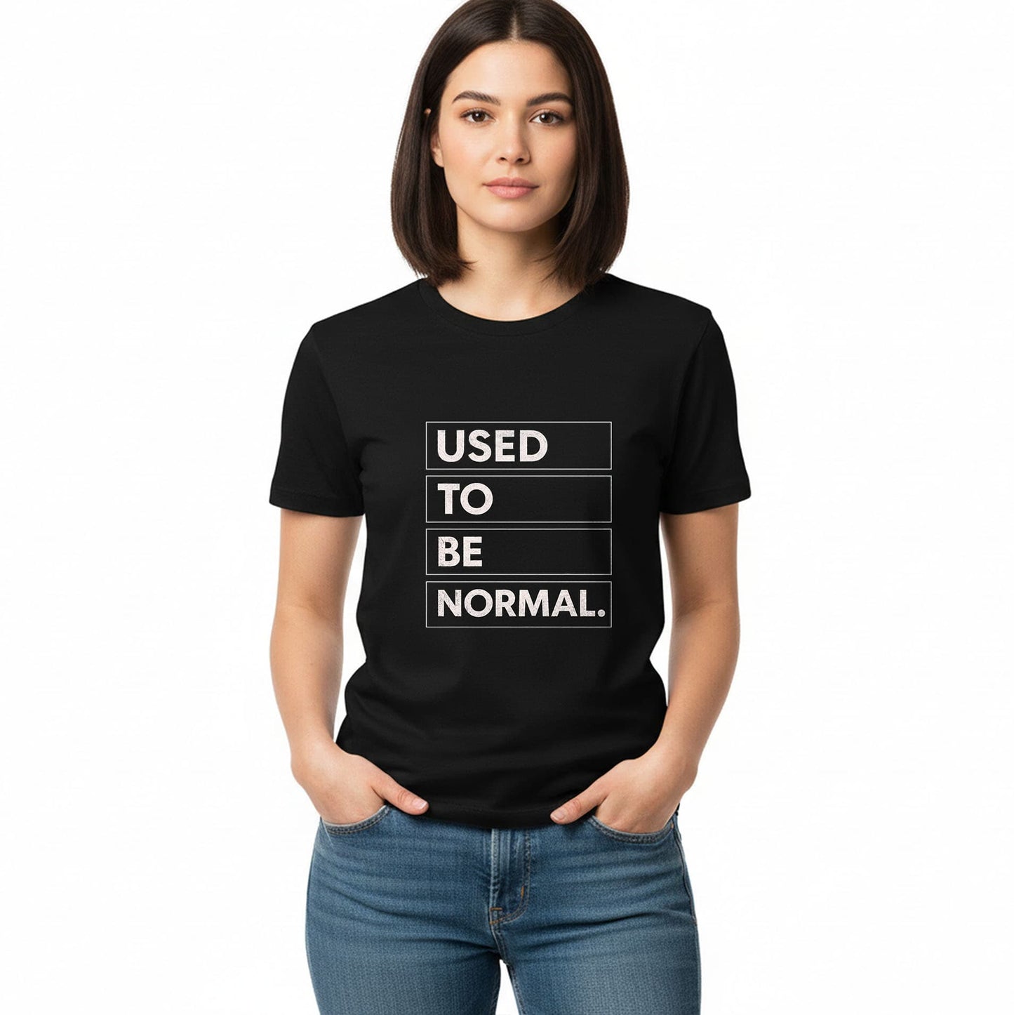 Used to be Normal - T-Shirt