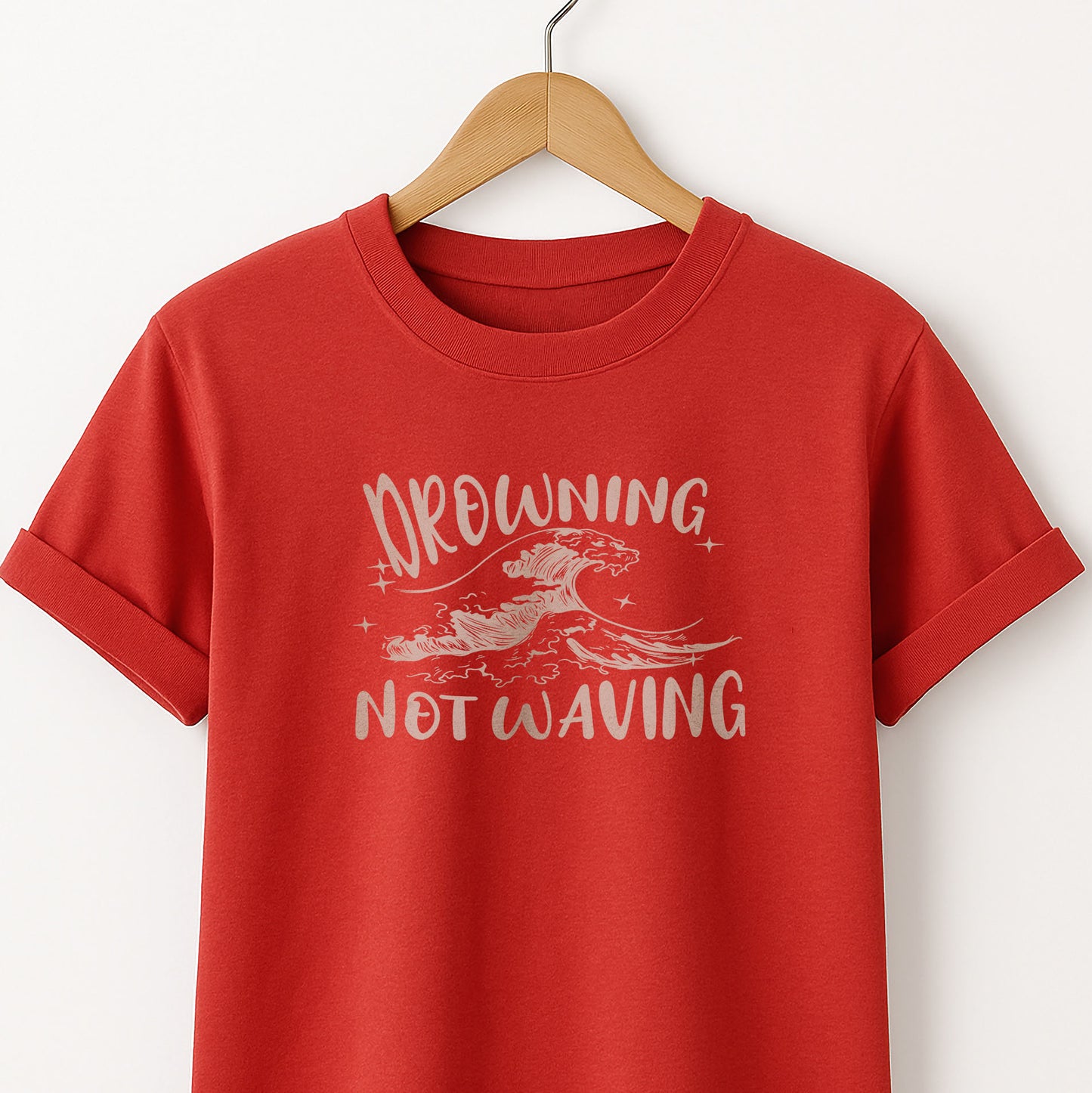 Drowning Not Waving - T-Shirt