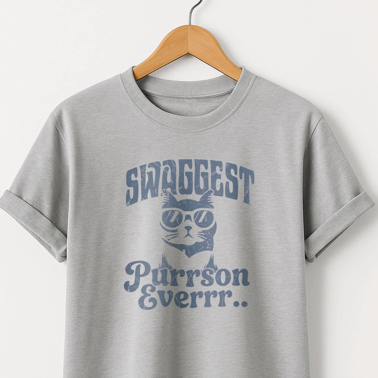 Swaggest Purrson Everr - T-Shirt