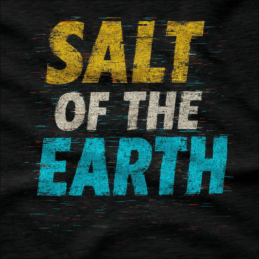 Salt of the Earth - T-Shirt