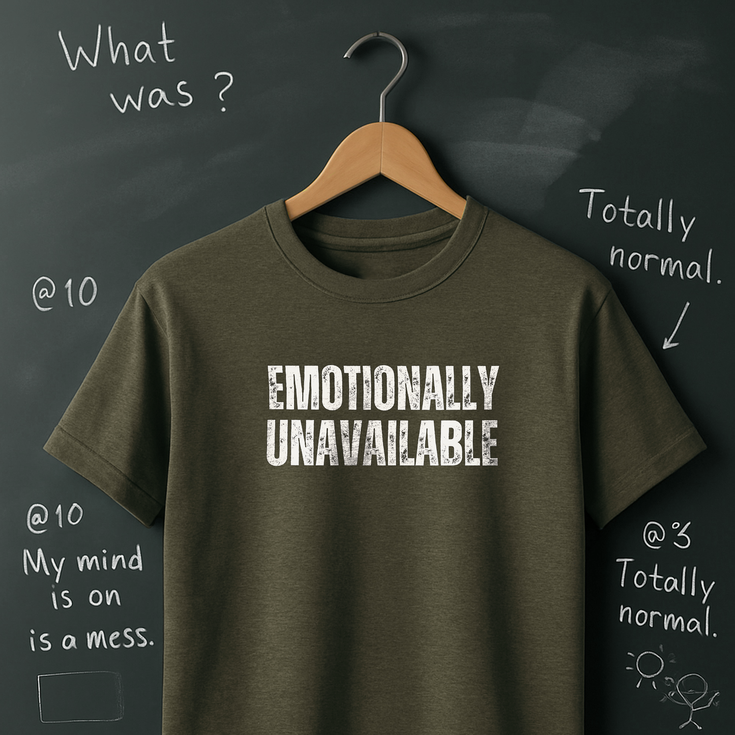 Emotionally Unavailable T-Shirt