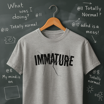 Immature T-Shirt