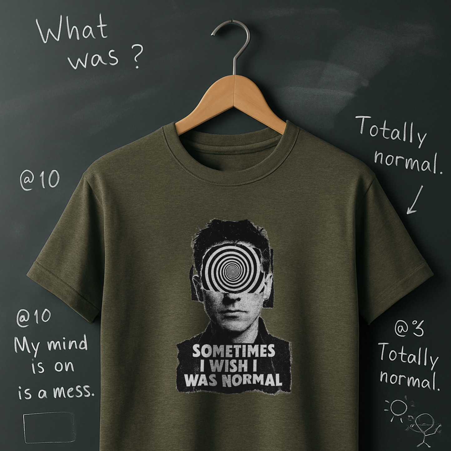 Sometimes I Wish I Was Normal T-Shirt