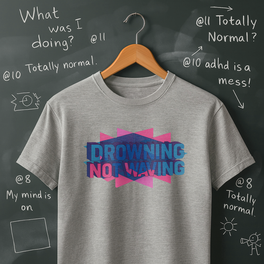 Drowning Not Waving T-Shirt