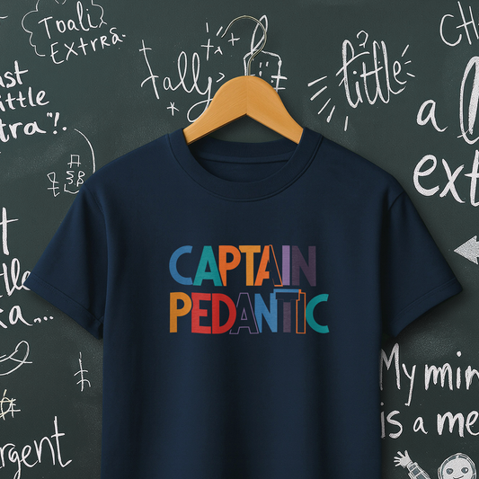 Captain Pedantic T-Shirt