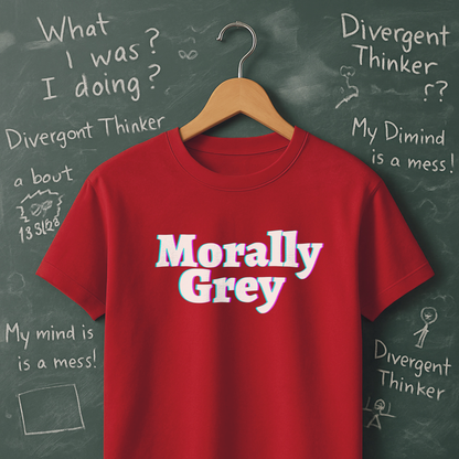 Morally Grey T-Shirt