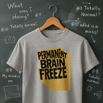 Permanent Brain Freeze T-Shirt