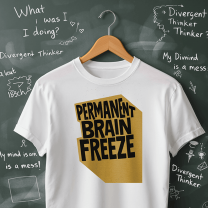 Permanent Brain Freeze T-Shirt