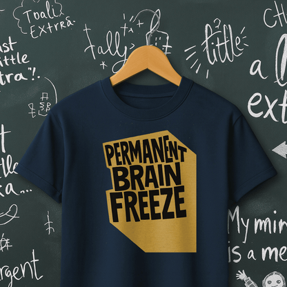 Permanent Brain Freeze T-Shirt