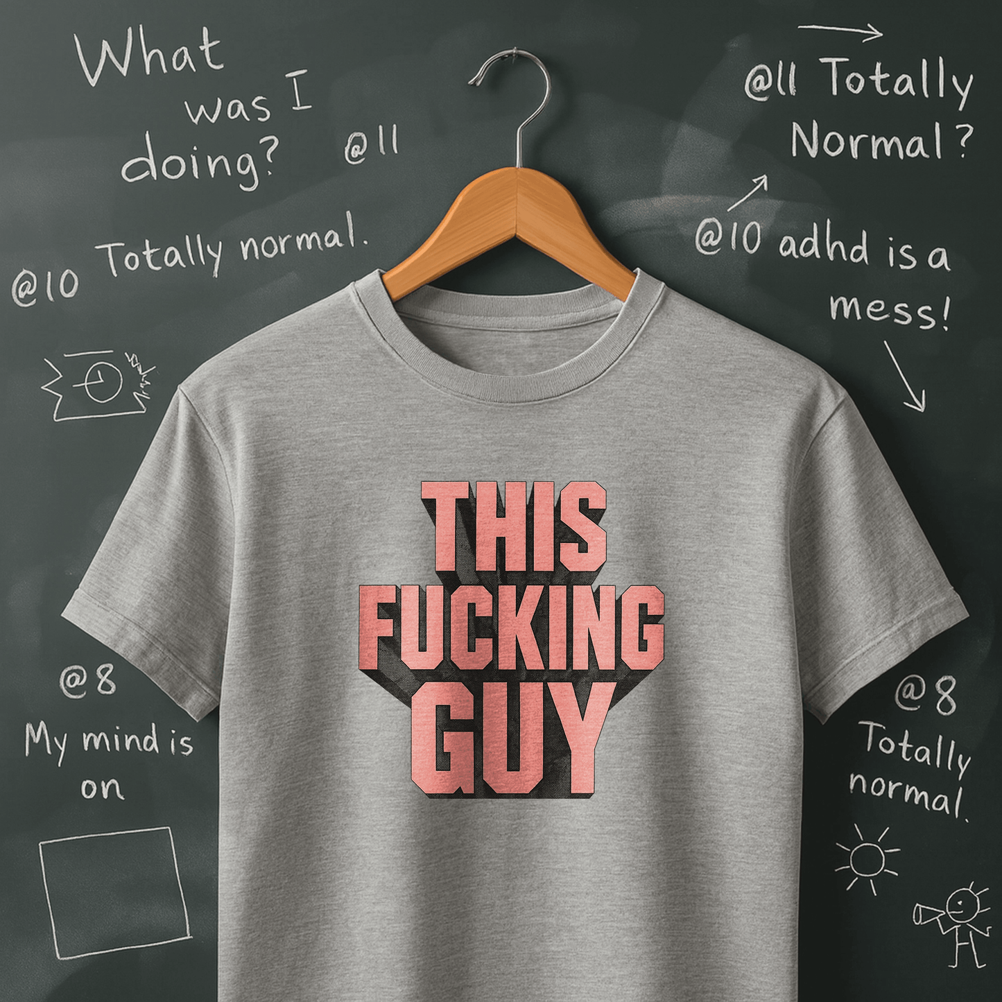 This Fucking Guy T-Shirt