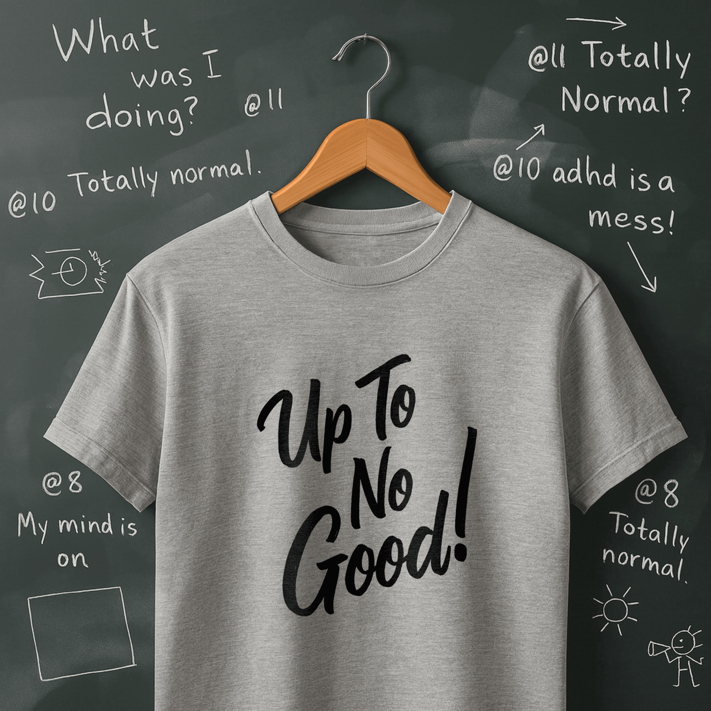 Up To No Good T-Shirt