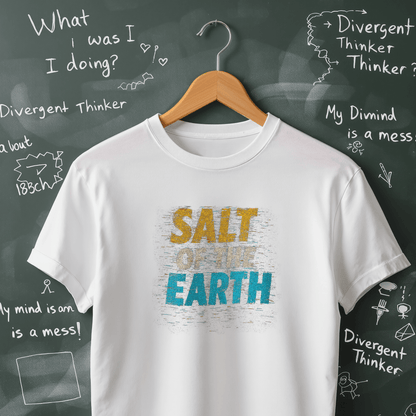Salt of the Earth T-Shirt