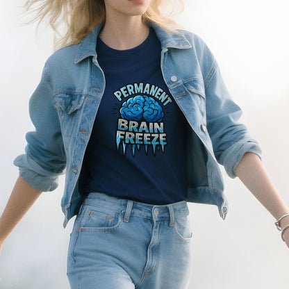 Permanent Brain Freeze - T-Shirt