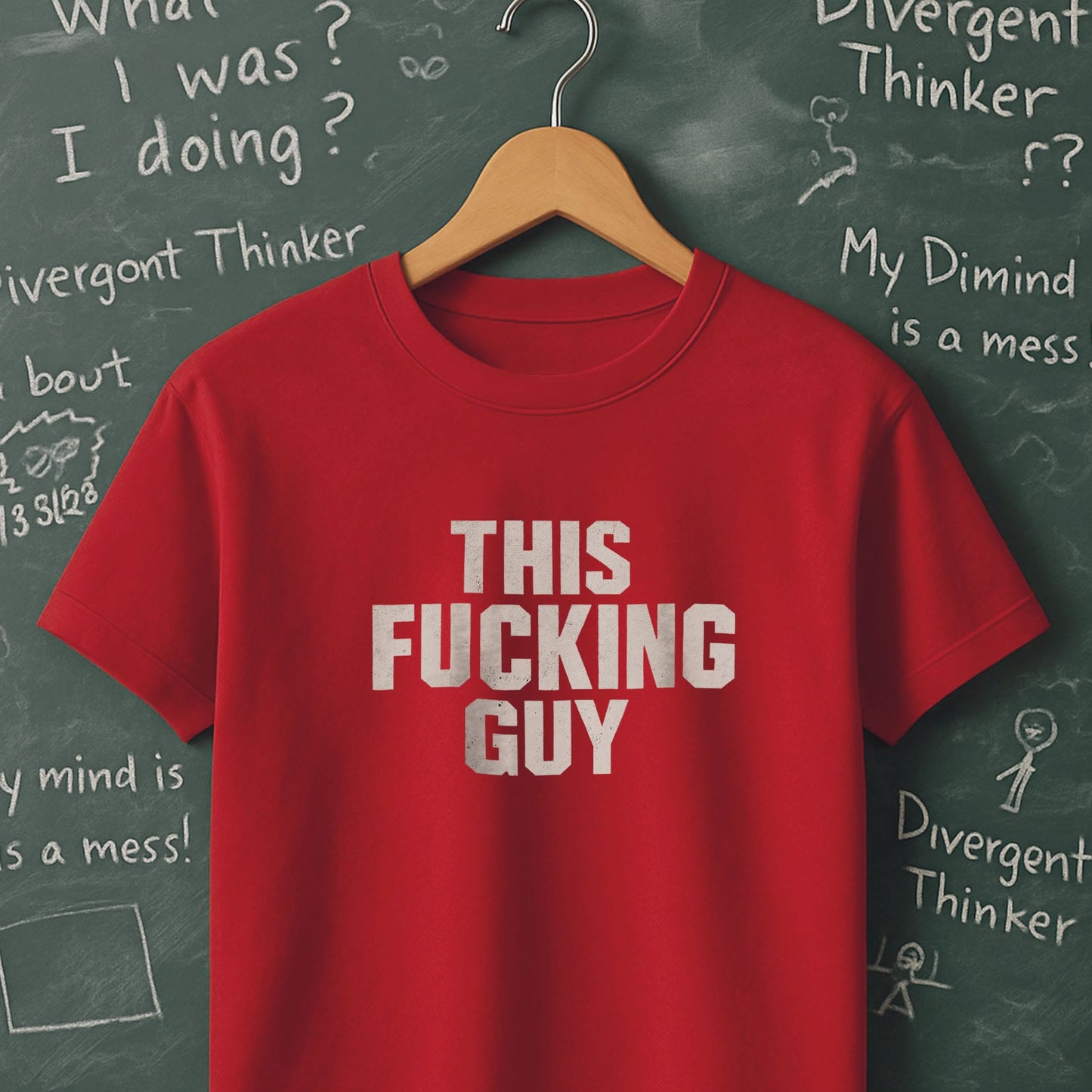 This Fucking Guy - T-Shirt