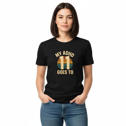 My ADHD Goes to 11 - T-Shirt