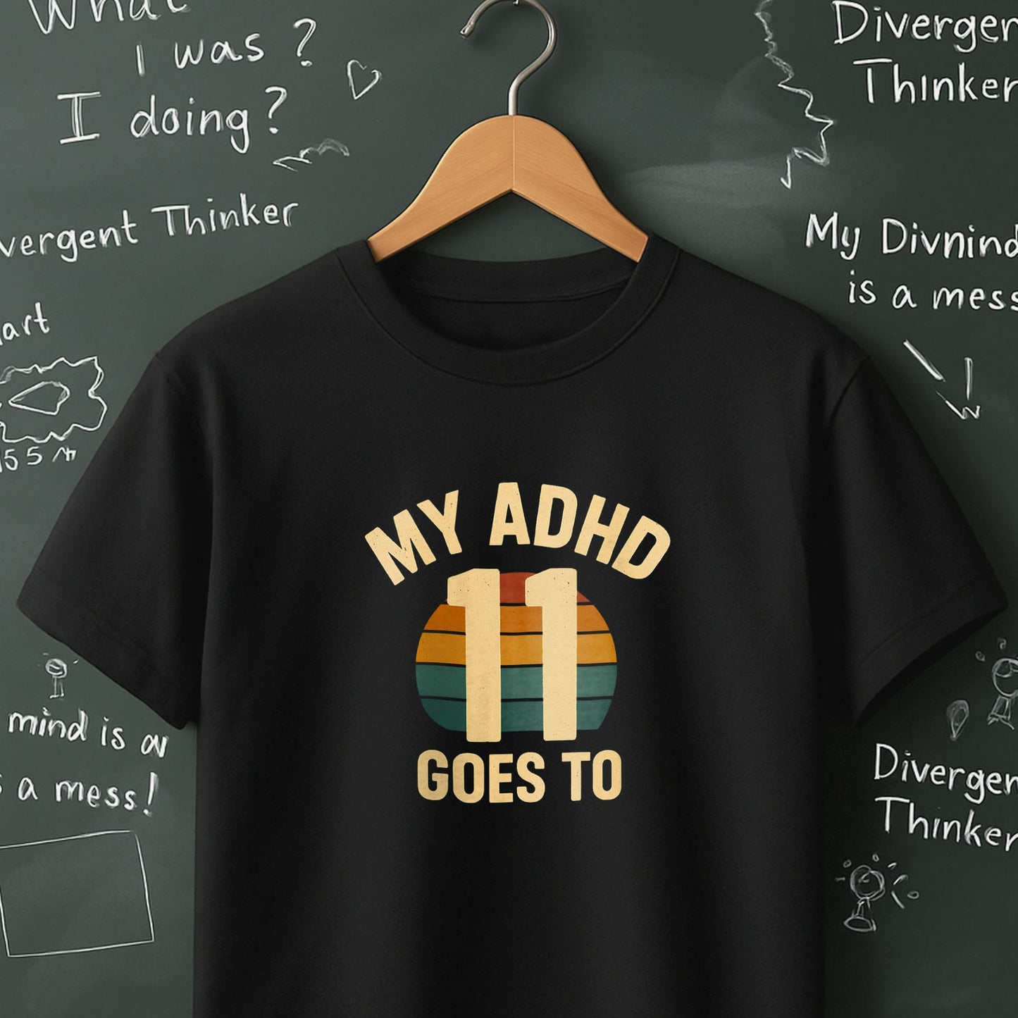 My ADHD Goes to 11 - T-Shirt
