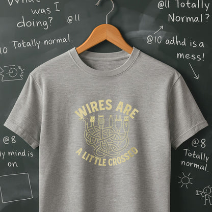 Wires are a Little Crossed - T-Shirt