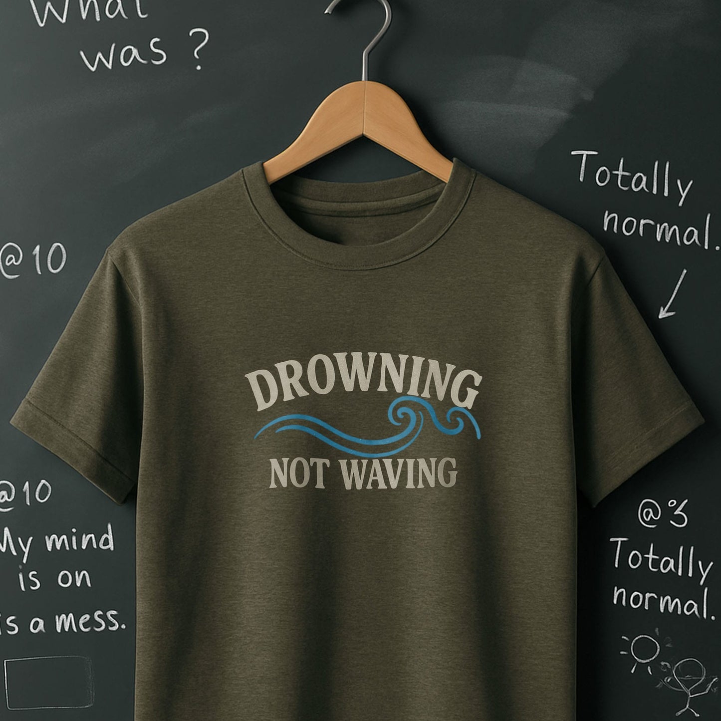 Drowning Not Waving - T-Shirt