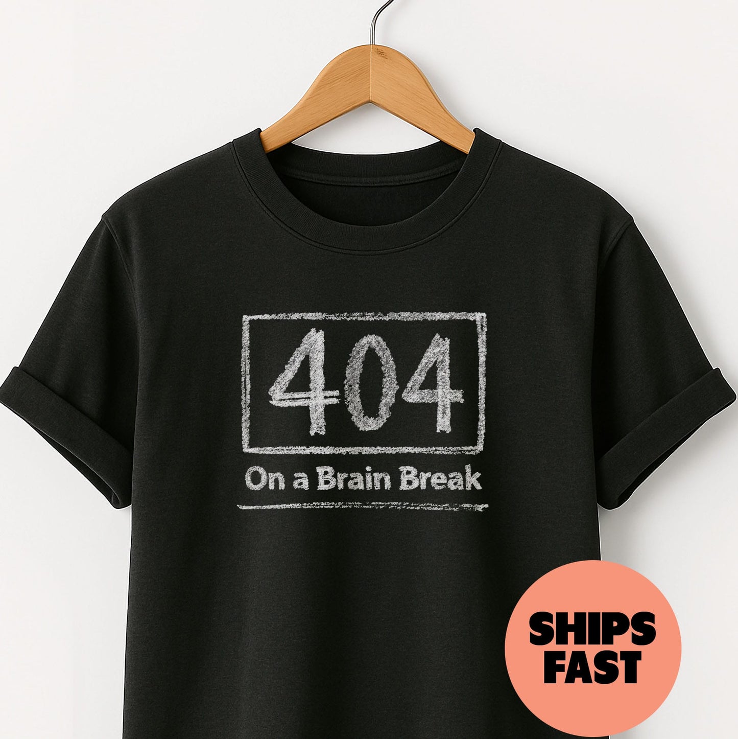 On a Brain Break - T-Shirt