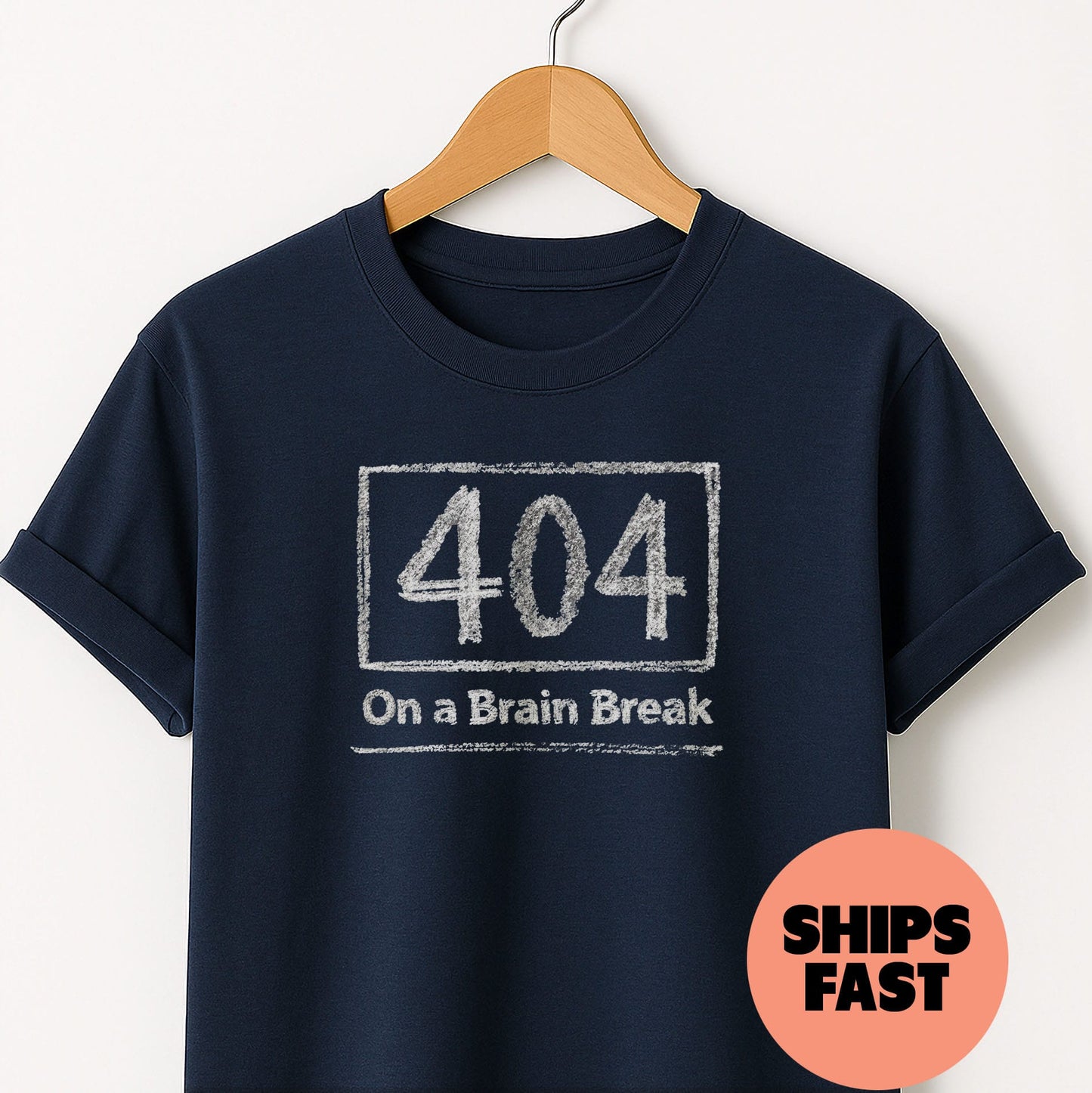 On a Brain Break - T-Shirt