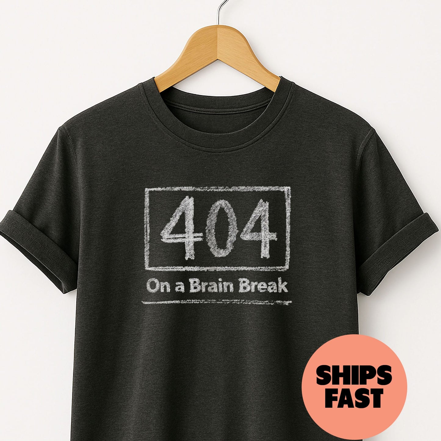 On a Brain Break - T-Shirt