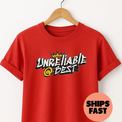 Unreliable at Best - T-Shirt