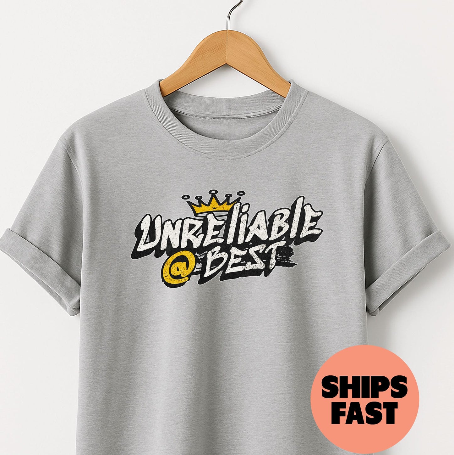 Unreliable at Best - T-Shirt