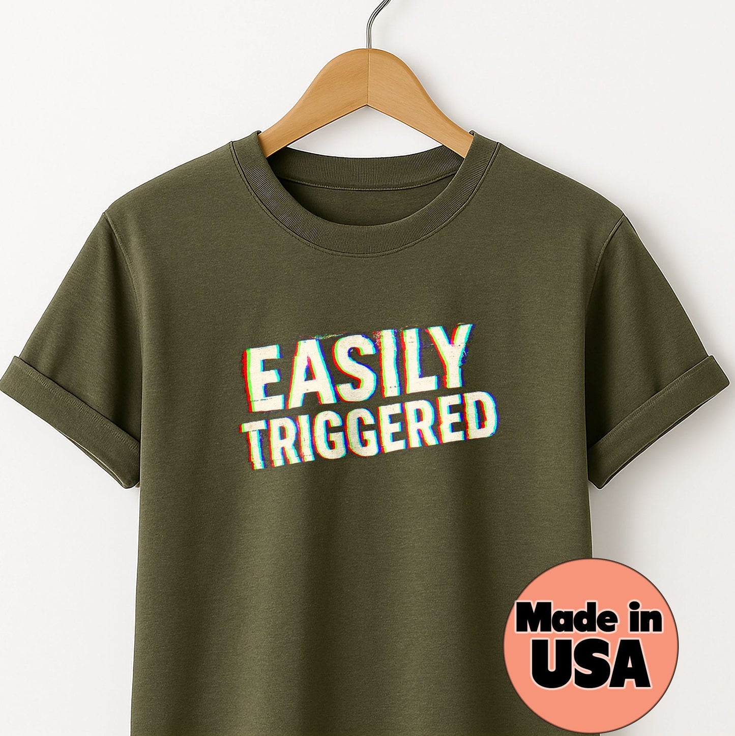 Easily Triggered - T-Shirt
