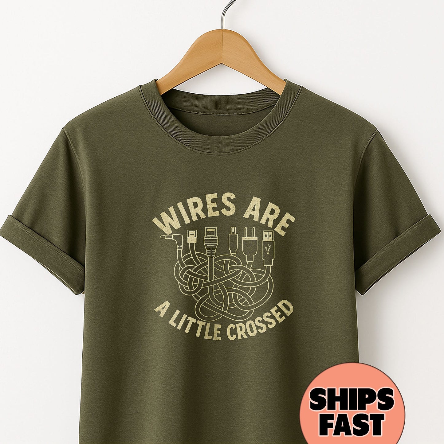 Wires are a Little Crossed -T-Shirt
