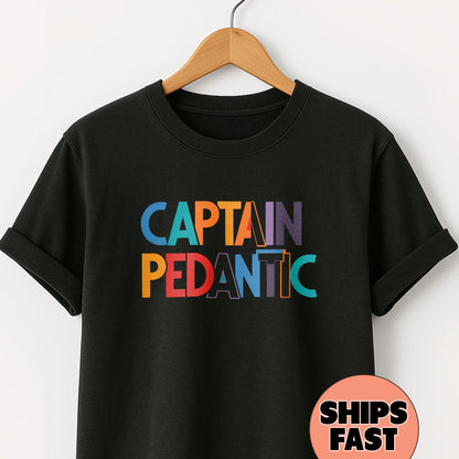 Captain Pedantic - T-Shirt