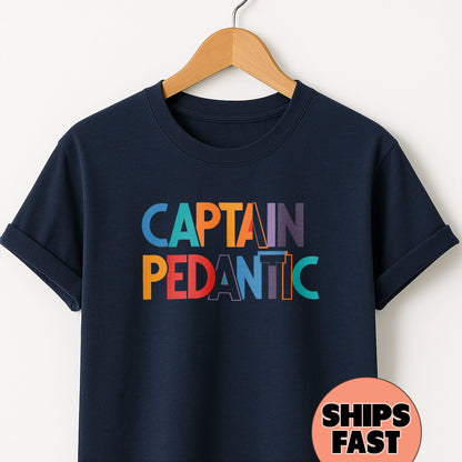 Captain Pedantic - T-Shirt