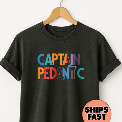 Captain Pedantic - T-Shirt