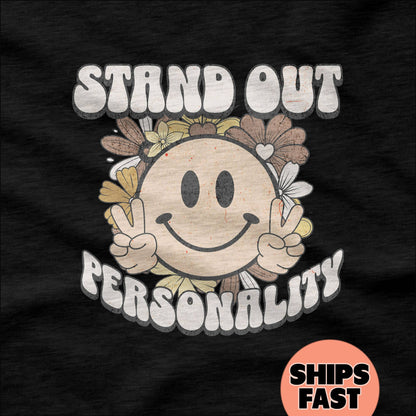 Stand Out Personality