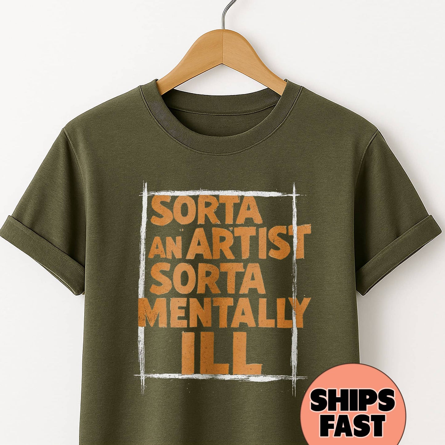 Sorta an Artist Sorta Mentally Ill- T-Shirt