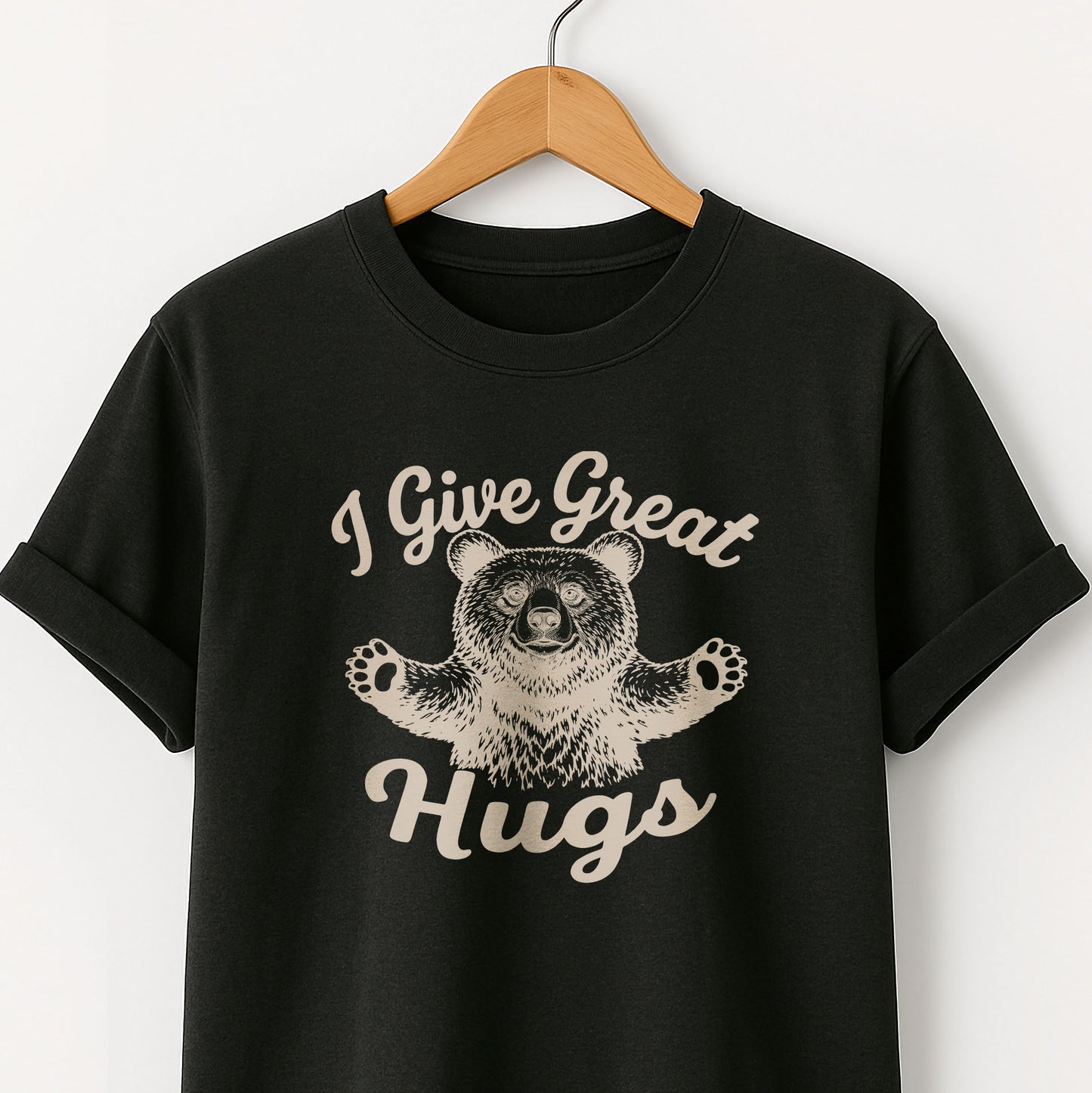 I Give Great Hugs -  T-Shirt