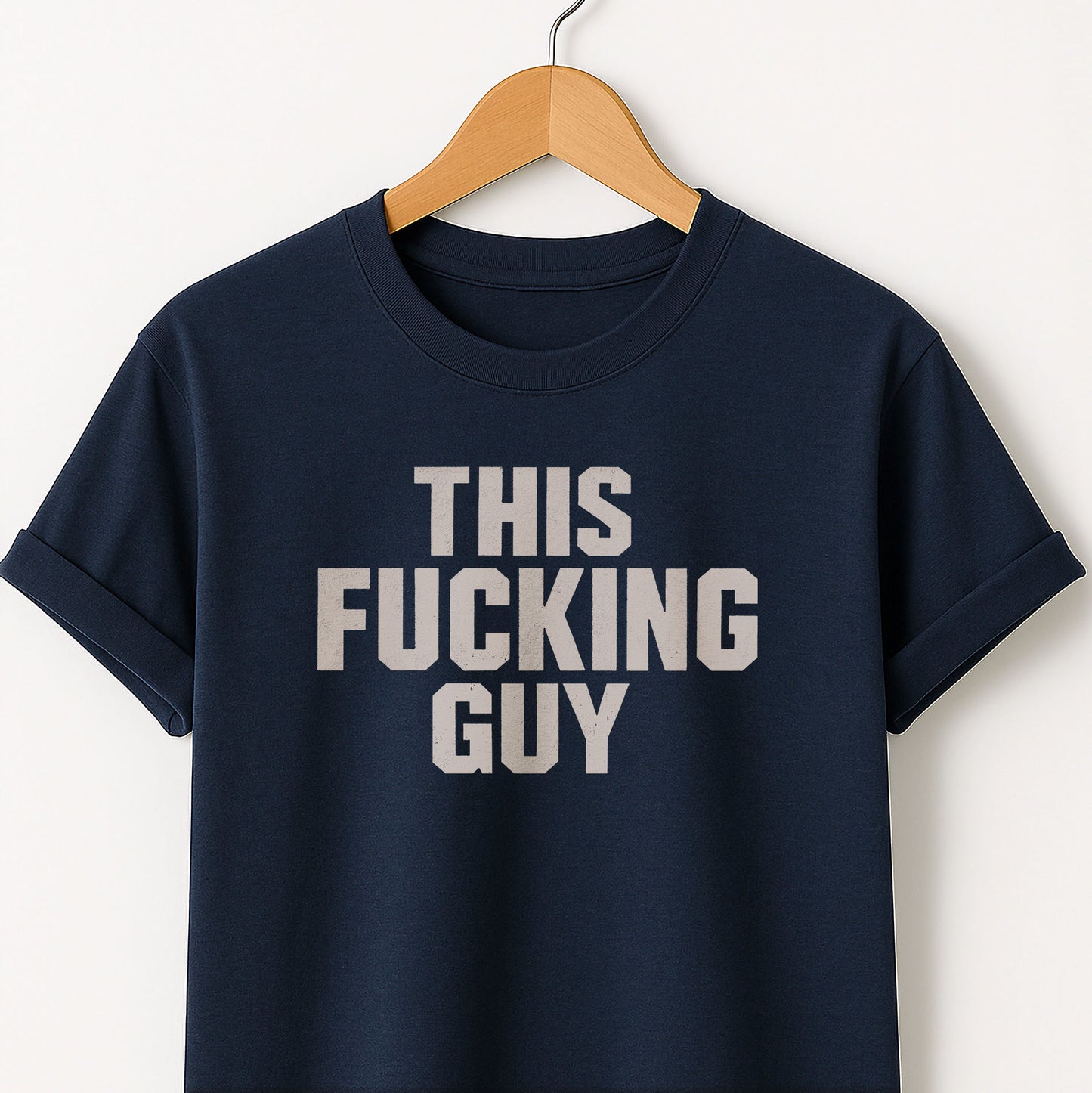 This Fucking Guy - T-Shirt