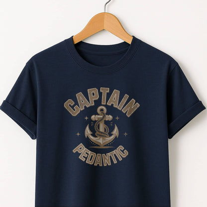 Captain Pedantic T-Shirt — Funny Nerdy Captain Design