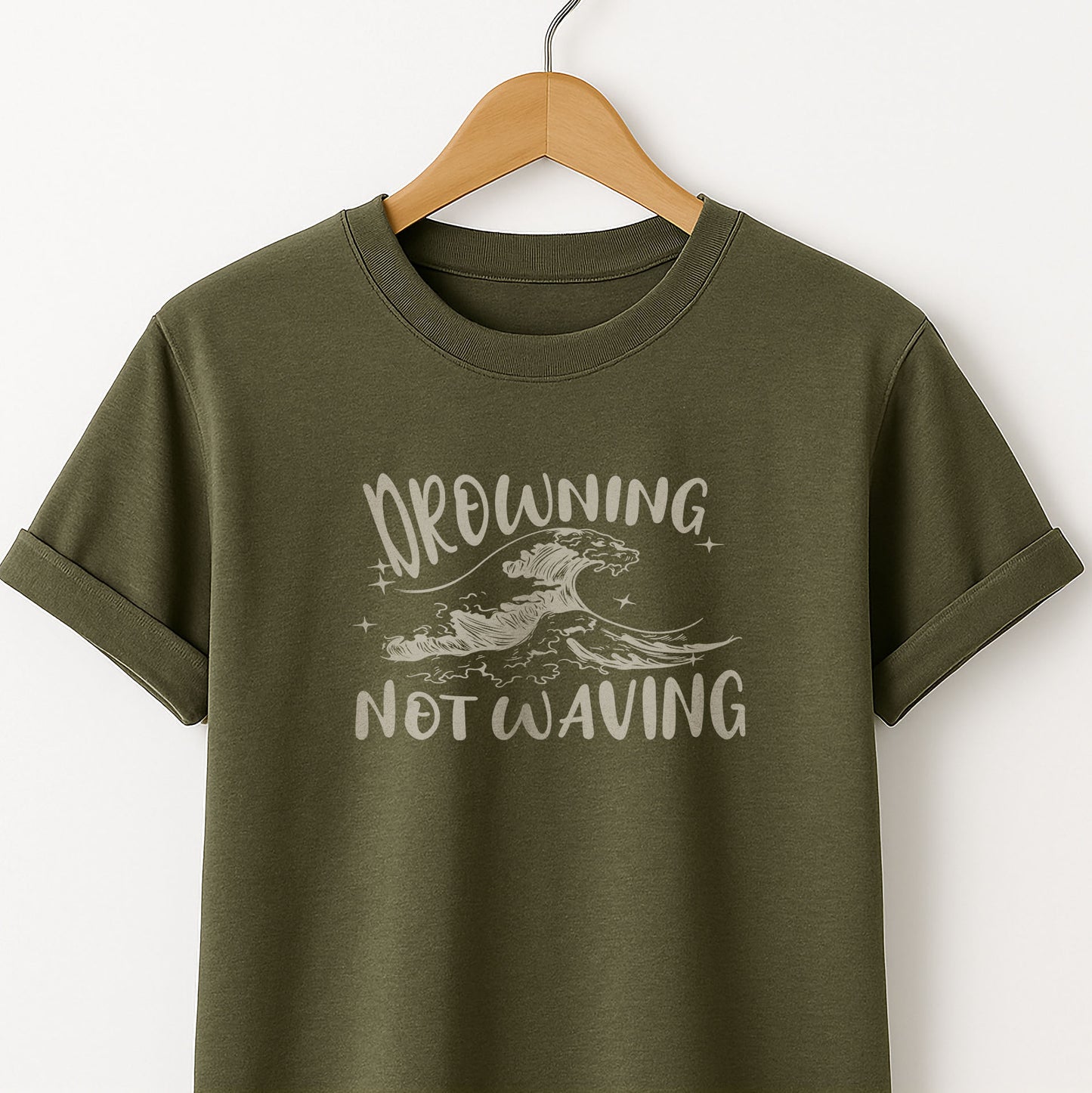 Drowning Not Waving  - T-Shirt