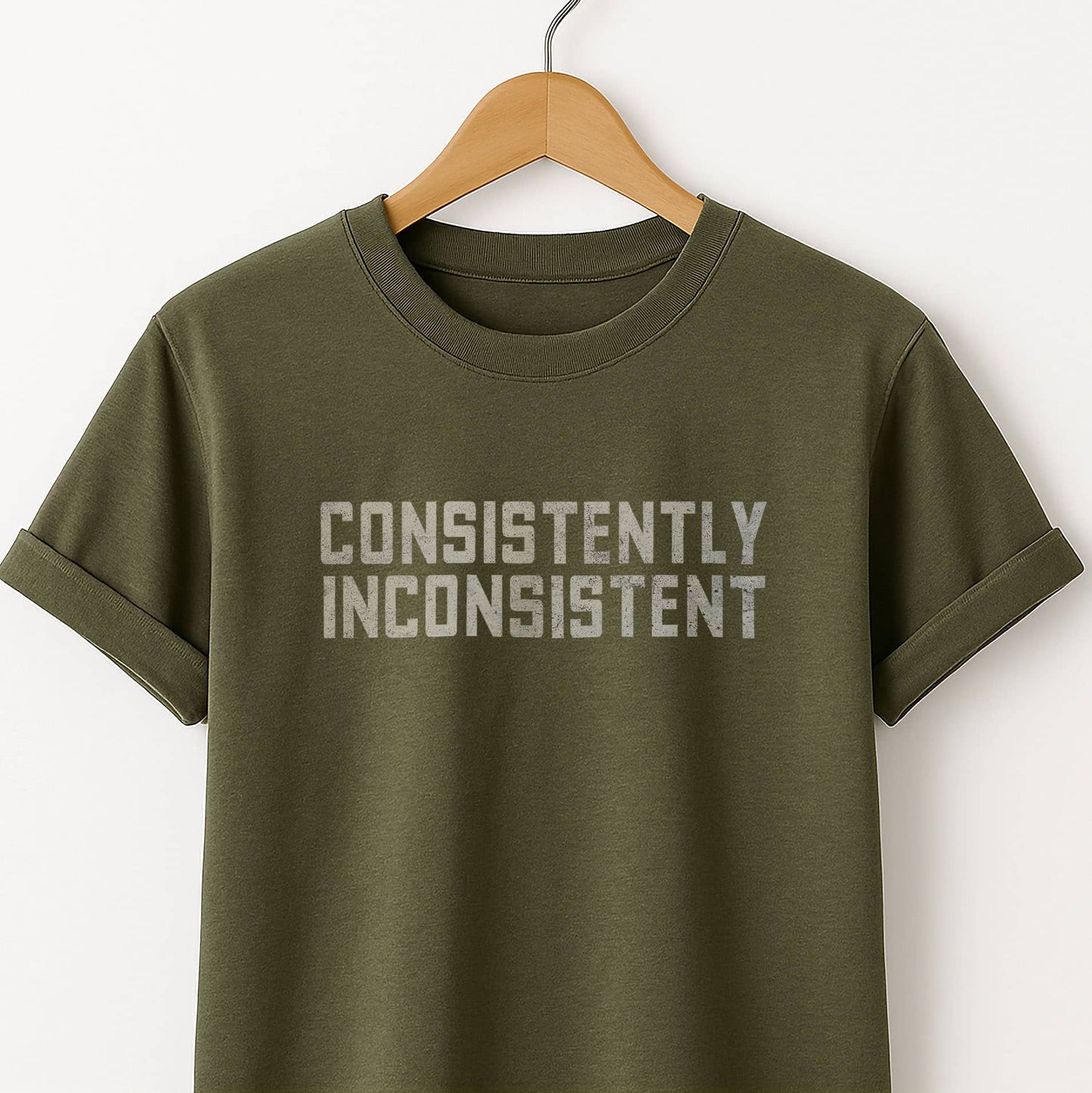 Consistently Inconsistent T-Shirt — Funny Graphic Tee for Quirky Self-Expression