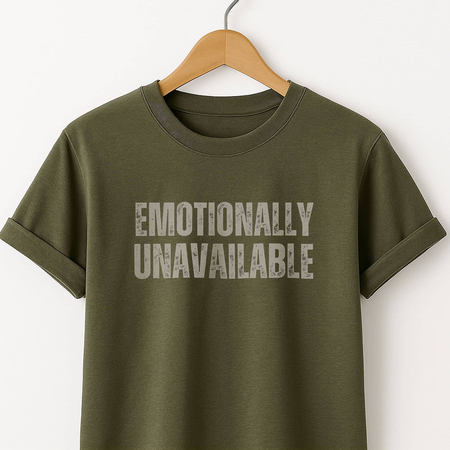 Emotionally Unavailable - T-Shirt