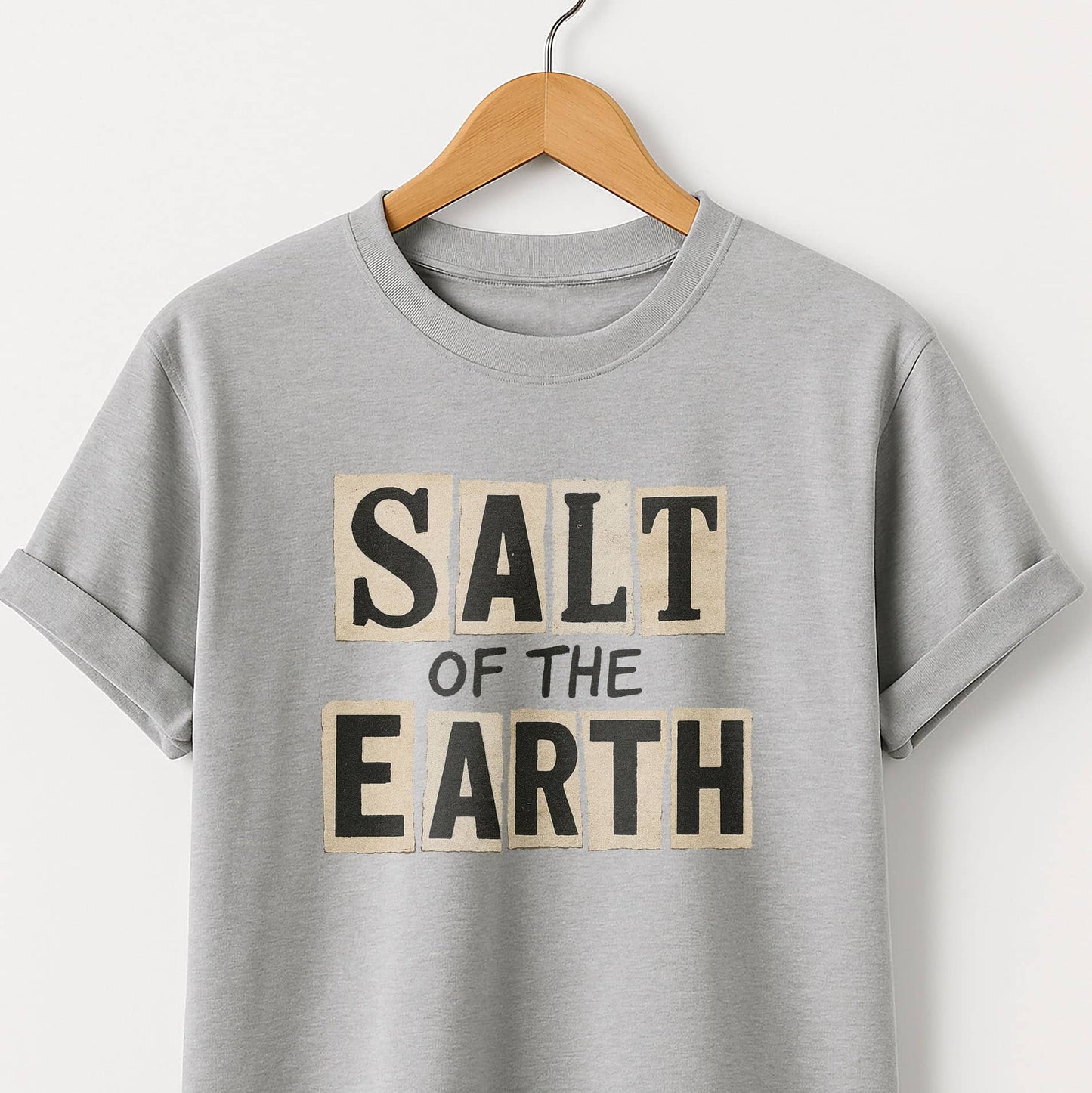 Salt of the Earth T-Shirt — Inspirational Graphic Tee