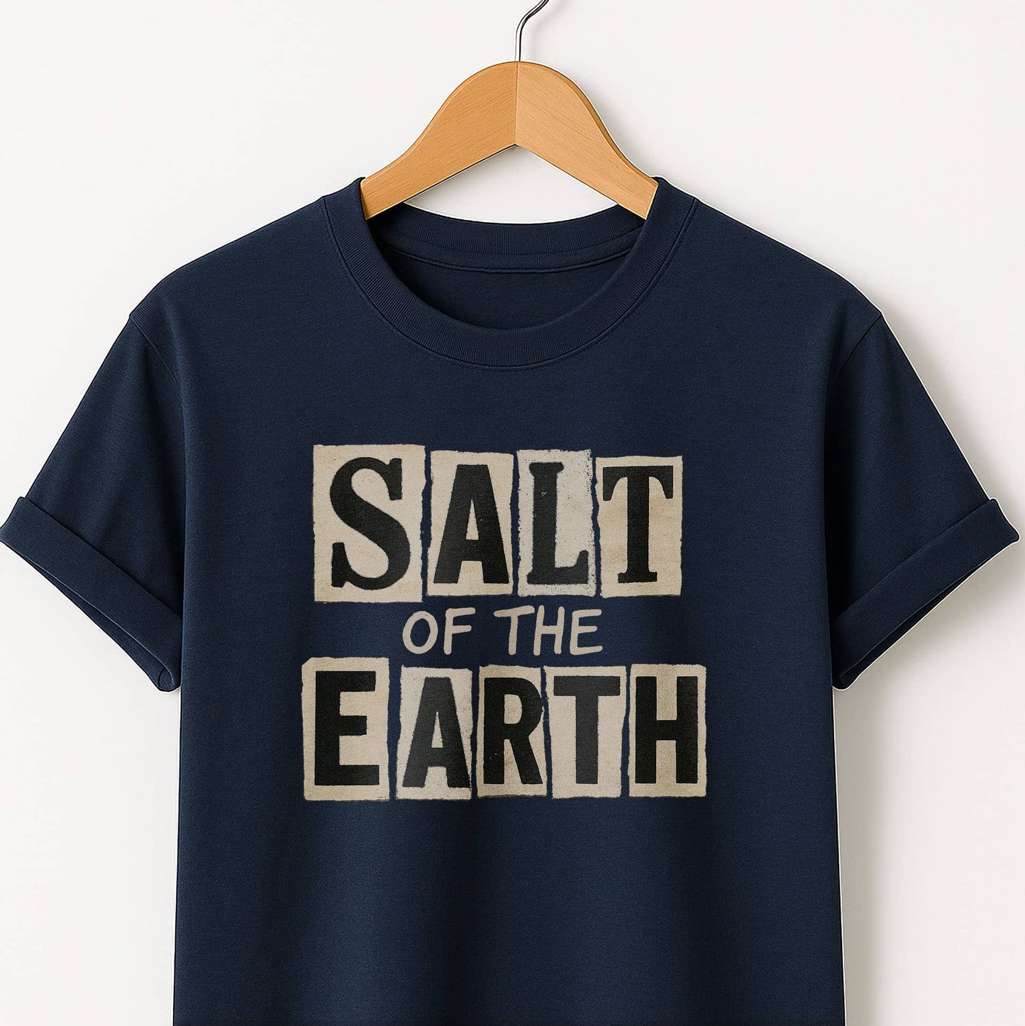 Salt of the Earth T-Shirt — Inspirational Graphic Tee