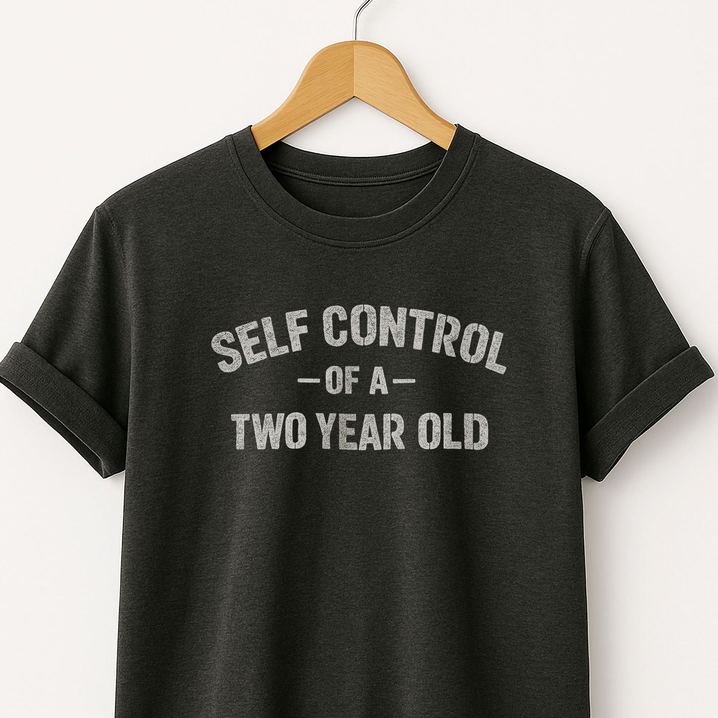 Self Control of a Two Year Old T-Shirt — Funny Toddler Adult Tee