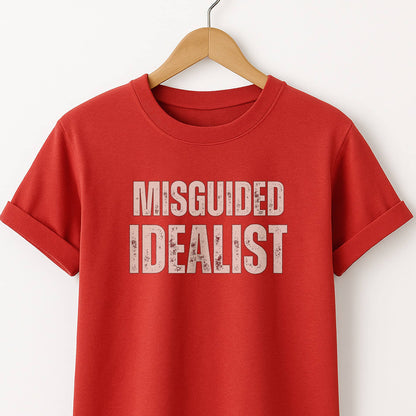 Misguided Idealist T-Shirt - Graphic Tee for Dreamers