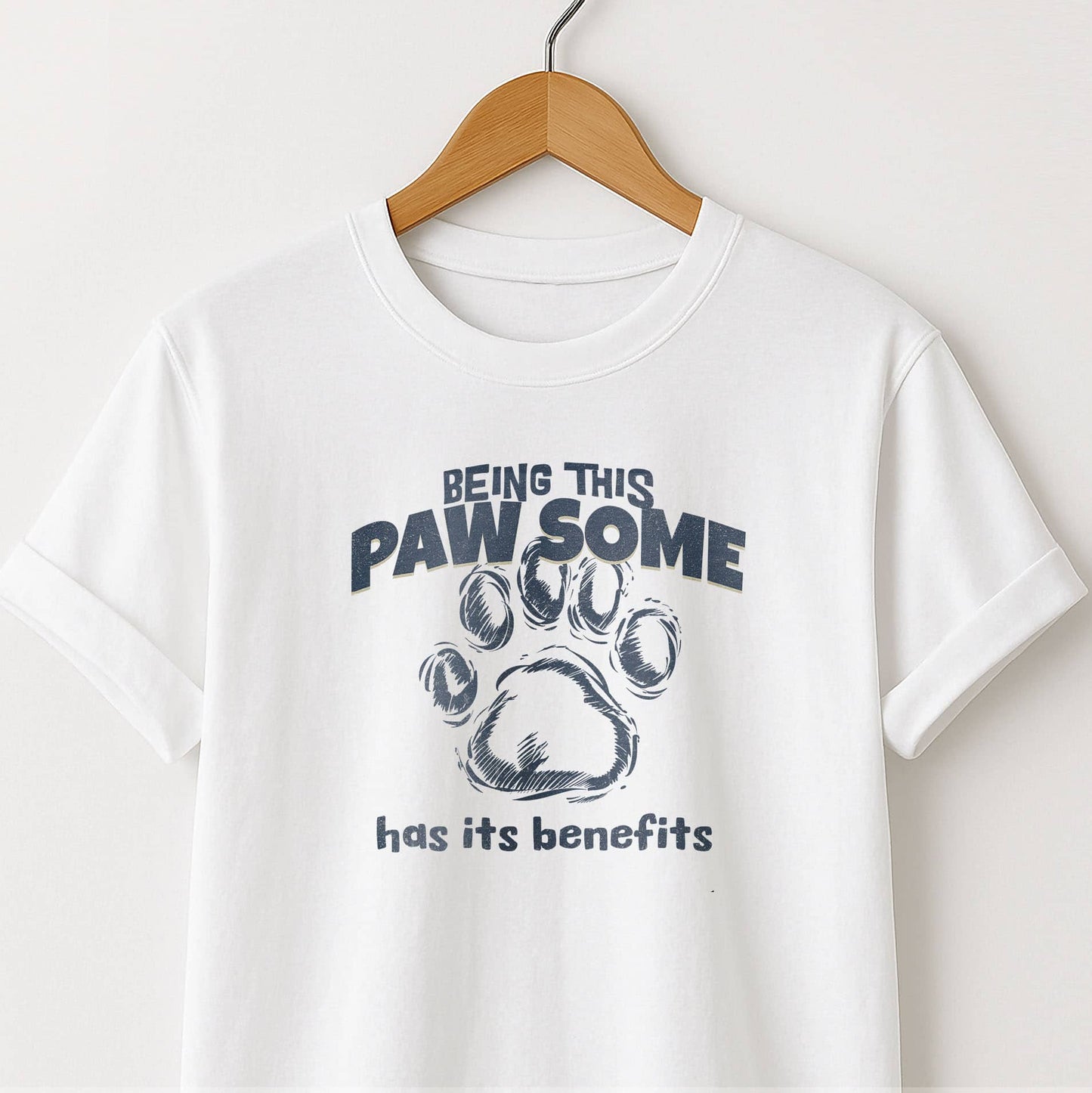 Being This Paw Some -  Funny Cat & Dog Pet Lover Tee