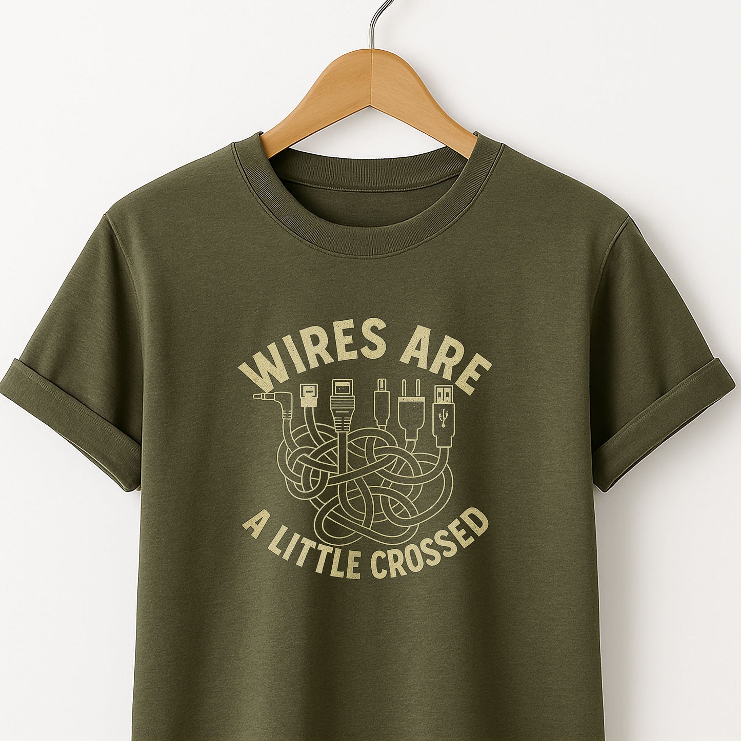Wires are a Little Crossed -T-Shirt