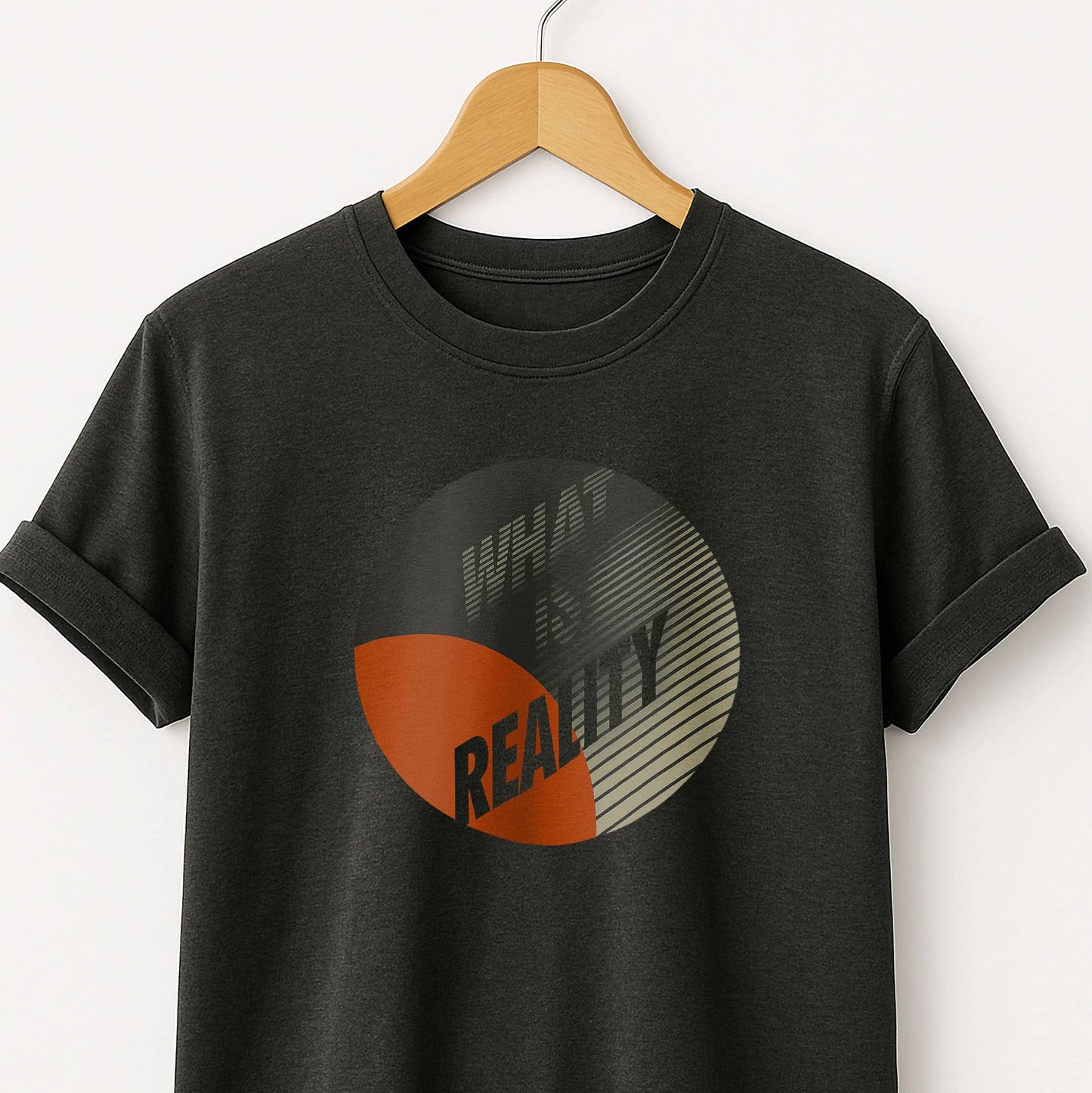 What Is Reality T-Shirt — Thoughtful Graphic Tee for Philosophy Lovers