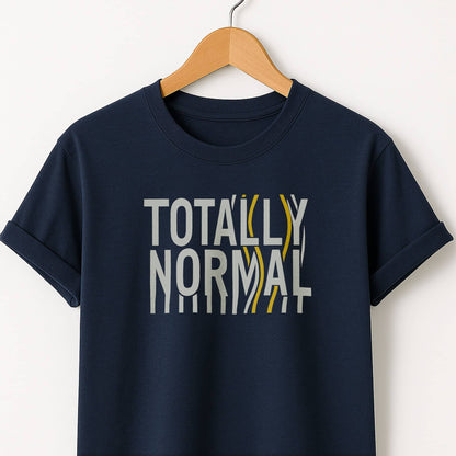 Totally Normal - T-Shirt