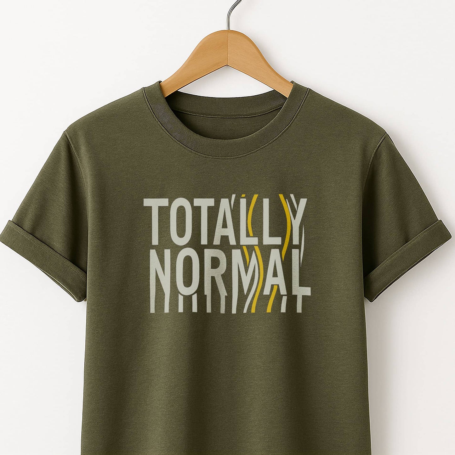Totally Normal - T-Shirt